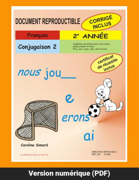 Conjugaison 2, 2e année par Caroline Simard, Reproductible, PDF