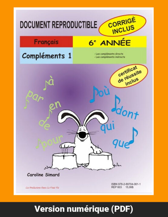 Compléments 1, 6e année par Caroline Simard, Reproductible, PDF