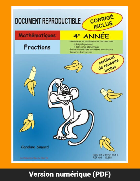 Fractions, 4e année par Caroline Simard, Reproductible, PDF
