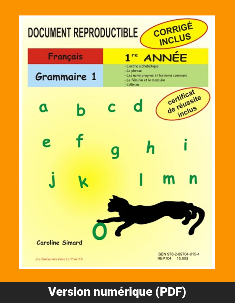 Grammaire 1, 1re année par Caroline Simard, Reproductible, PDF