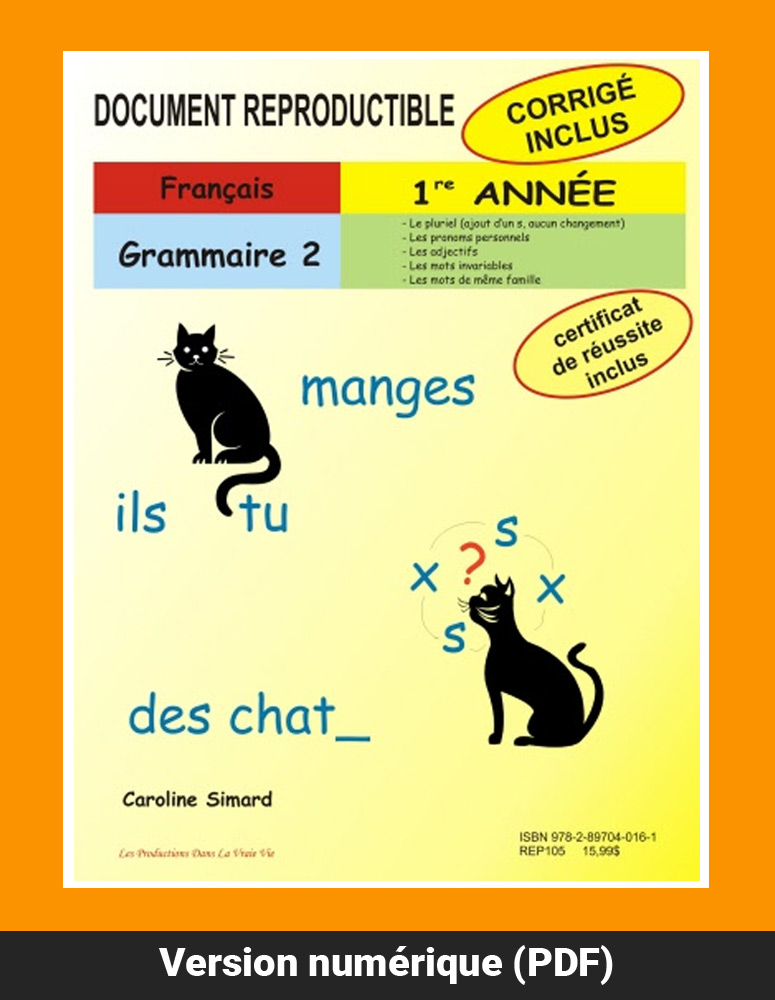 Grammaire 2, 1re année par Caroline Simard, Reproductible, PDF