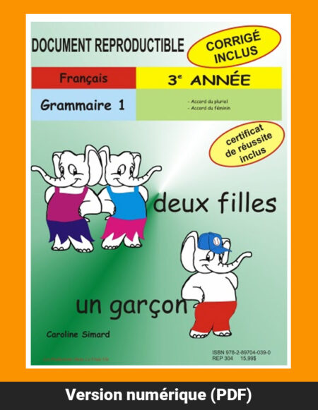 Grammaire 1, 3e année par Caroline Simard, Reproductible, PDF