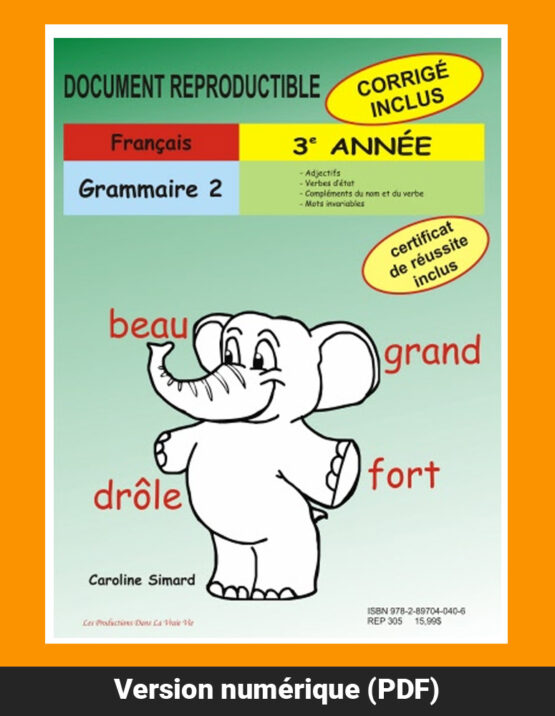 Grammaire 2, 3e année par Caroline Simard, Reproductible, PDF
