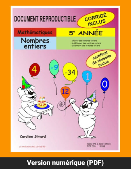 Nombres entiers, 5e année par Caroline Simard, Reproductible, PDF