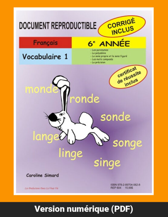 Vocabulaire 1, 6e année par Caroline Simard, Reproductible, PDF